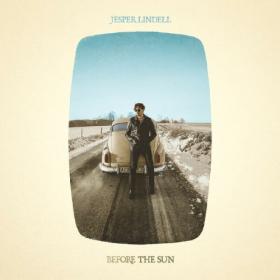 Jesper Lindell - Before The Sun (2024) [24Bit-44.1kHz] FLAC [PMEDIA] ⭐️