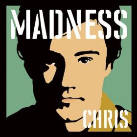 Madness - Madness by Chrissy Boy (2024) [16Bit-44.1kHz] FLAC [PMEDIA] ⭐️