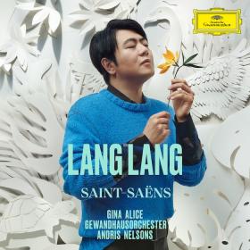 Saint-Saens - Lang Lang, Gina Alice, Andris Nelsons (2024) [24-192]