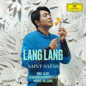 Lang Lang - Saint-Saëns (2024) Mp3 320kbps [PMEDIA] ⭐️