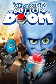 Megamind The Button Of Doom (2011) [1080p] [BluRay] [5.1] [YTS]