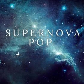 Various Artists - Supernova Pop (2024) Mp3 320kbps [PMEDIA] ⭐️