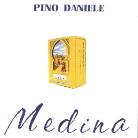 Pino Daniele - Medina (Bonus) (2001 Pop Rock) [Flac 16-44]