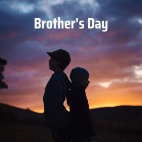 Various Artists - BROTHER'S DAY (2024) Mp3 320kbps [PMEDIA] ⭐️