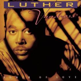 Luther Vandross - Power Of Love (1991 R&B) [Flac 24-96]