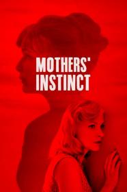 Mothers Instinct (2018) [1080p] [BluRay] [5.1] [YTS]