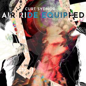 Curt Sydnor - Air Ride Equipped - 2024 - WEB FLAC 16BITS 44 1KHZ-EICHBAUM