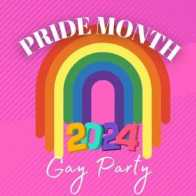 Various Artists - Gay Party – Pride Month – 2024 (2024) Mp3 320kbps [PMEDIA] ⭐️