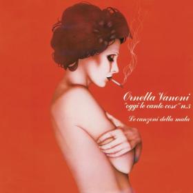 Ornella Vanoni - Oggi le canto così vol  3 Le canzoni della mala (1982 Pop) [Flac 16-44]