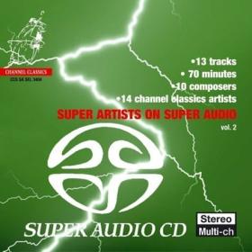 VA - Super Artists On Super Audio Vol  2 (2004) [DSD - DSF] EICHBAUM