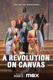 A Revolution On Canvas (2023) [720p] [WEBRip] [YTS]
