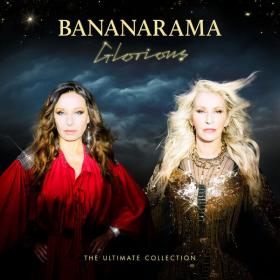 Bananarama - Glorious – The Ultimate Collection [3CD] (2024 Pop) [Flac 24-44]