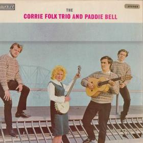 The Corrie Folk Trio and Paddie Bell - The Corrie Folk Trio and Paddie Bell
