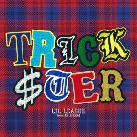 LIL LEAGUE from EXILE TRIBE - TRICKSTER (2024) Mp3 320kbps [PMEDIA] ⭐️