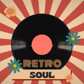 Various Artists - Retro Soul (2024) Mp3 320kbps [PMEDIA] ⭐️