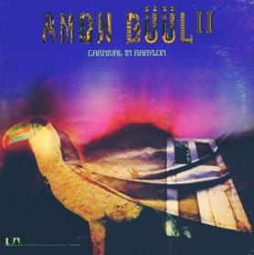 Amon Düül II - Carnival In Babylon (1972) LP FLAC 24BIT  96 0khz-EICHBAUM