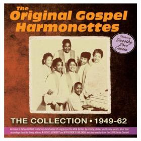 The Original Gospel Harmonettes & Dorothy Love Coates - The Collection 1949-62, Featuring Dorothy Love Coates (2024) - 2024 - WEB FLAC 16BITS 44 1KHZ-EICHBAUM