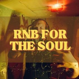 Various Artists - RNB For The Soul (2024) Mp3 320kbps [PMEDIA] ⭐️