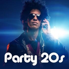 Various Artists - Party 20s (2024) Mp3 320kbps [PMEDIA] ⭐️