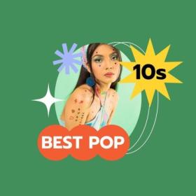 Various Artists - Best Pop – 10s (2024) Mp3 320kbps [PMEDIA] ⭐️