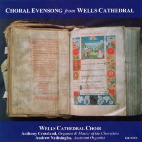 Wells Cathedral Choir - Choral Evensong - 1994 - WEB FLAC EICHBAUM