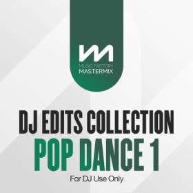 Various Artists - Mastermix DJ Edits Collection – Pop Dance 1 (2024) Mp3 320kbps [PMEDIA] ⭐️