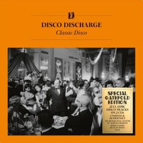 Various Artists - Disco Discharge – Classic Disco (2024) Mp3 320kbps [PMEDIA] ⭐️