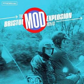 Various Artists - The Bristol Mod Explosion 1979–1987 (2024) Mp3 320kbps [PMEDIA] ⭐️