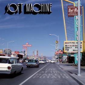 (2020) Soft Machine - Live at the Baked Potato [FLAC]
