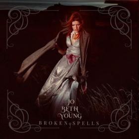 Jo Beth Young - Broken Spells - 2024 - WEB FLAC 16BITS 44 1KHZ-EICHBAUM