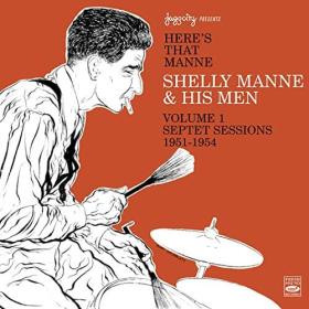 Shelly Manne & His Men - Here's That Manne