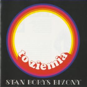 Stan Borys  &  Bizony - (1969)2004 - To Ziemia