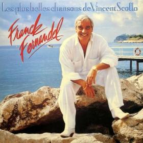 Franck Fernandel - Les plus belles chansons de Vincent Scotto (1989) [24Bit-44.1kHz] FLAC [PMEDIA] ⭐️