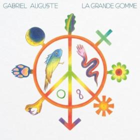 Gabriel Auguste - La Grande Gomme (2024) [24Bit-44.1kHz] FLAC [PMEDIA] ⭐️