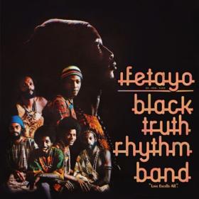 Black Truth Rhythm Band - Ifetayo (Love Excells All) (2024 Remastered Edition) (2024) [24Bit-44.1kHz] FLAC [PMEDIA] ⭐️