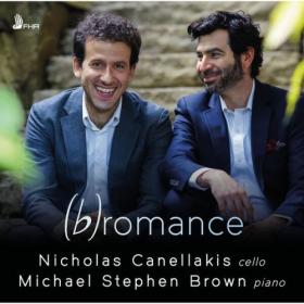 Nicholas Canellakis - romance (Album) (2024) [24Bit-96kHz] FLAC [PMEDIA] ⭐️