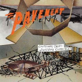 Pavement - Cautionary Tales Jukebox Classiques (2024) [16Bit-44.1kHz] FLAC [PMEDIA] ⭐️