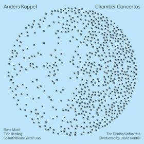 The Danish Sinfonietta - Anders Koppel Chamber Concertos (2024) [24Bit-192kHz] FLAC [PMEDIA] ⭐️