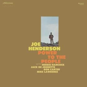 Joe Henderson - Power To The People (Remastered 2024) (2024) [24Bit-192kHz] FLAC [PMEDIA] ⭐️