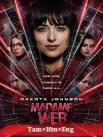 Madame Web (2024) 720p HQ HDRip - x264 - (DD 5.1 - 192Kbps) [Tamil + Hindi + Eng]