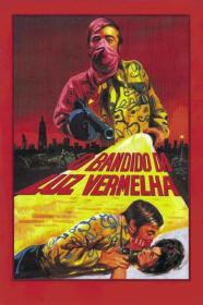 O Bandido Da Luz Vermelha (1968) [720p] [WEBRip] [YTS]