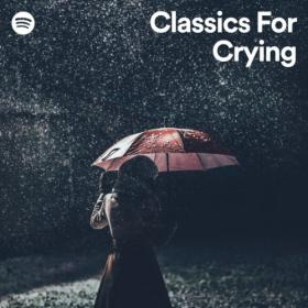Various Artists - Classics For Crying (2024) Mp3 320kbps [PMEDIA] ⭐️