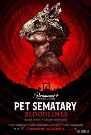 【高清影视之家发布 】宠物坟场2[简繁英字幕] Pet Sematary Bloodlines 2023 1080p BluRay x264 DTS-SONYHD