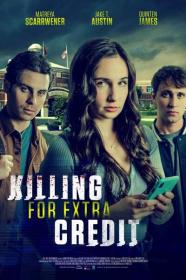 Killing for Extra Credit 2023 1080p WEB h264-EDITH[TGx]