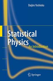 [ CourseWikia com ] Statistical Physics - An Introduction by Daijiro Yoshioka