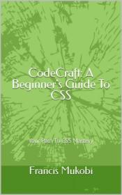 CodeCraft - A Beginner's Guide To CSS