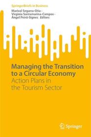Managing the Transition to a Circular Economy - Action Plans in the Tourism Sector