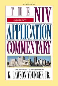 Judges, Ruth - Revised Edition (The NIV Application Commentary)