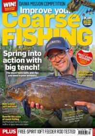 Improve Your Coarse Fishing - Issue 413, 2024