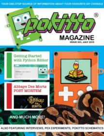 Pokitto Magazine - Issue 01 July 2019 - Getting Started with Python Editor